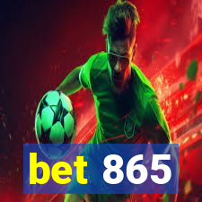 bet 865